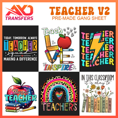 Teachers V2 Premade Gangsheet