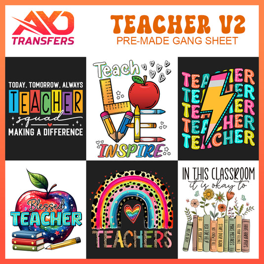 Teachers V2 Premade Gangsheet