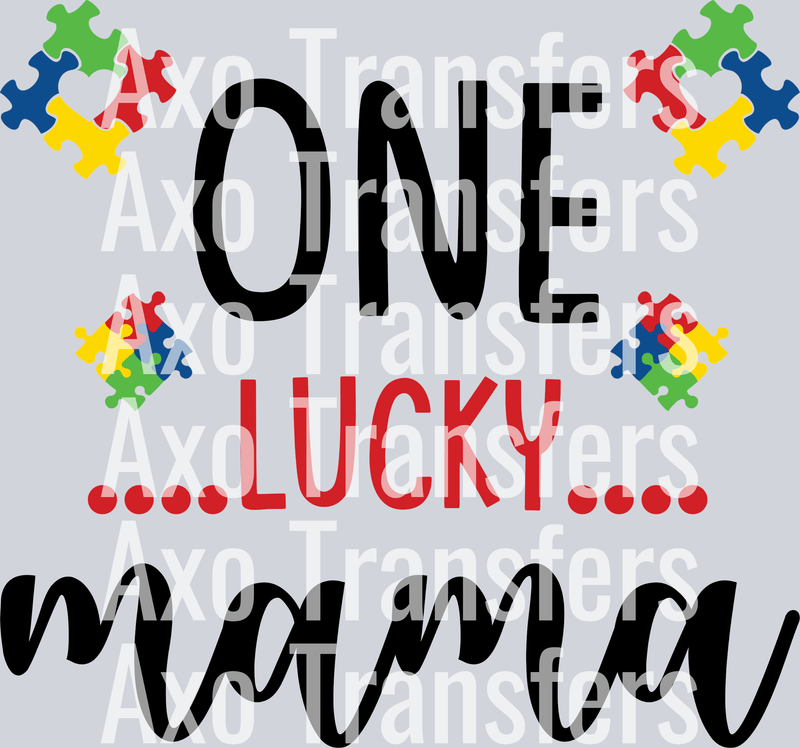 Load image into Gallery viewer, Autism Awareness | &quot;One Lucky Mama&quot;
